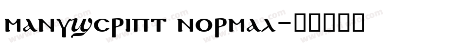 Manuscript Normal字体转换